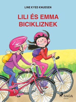 cover image of Lili és Emma bicikliznek